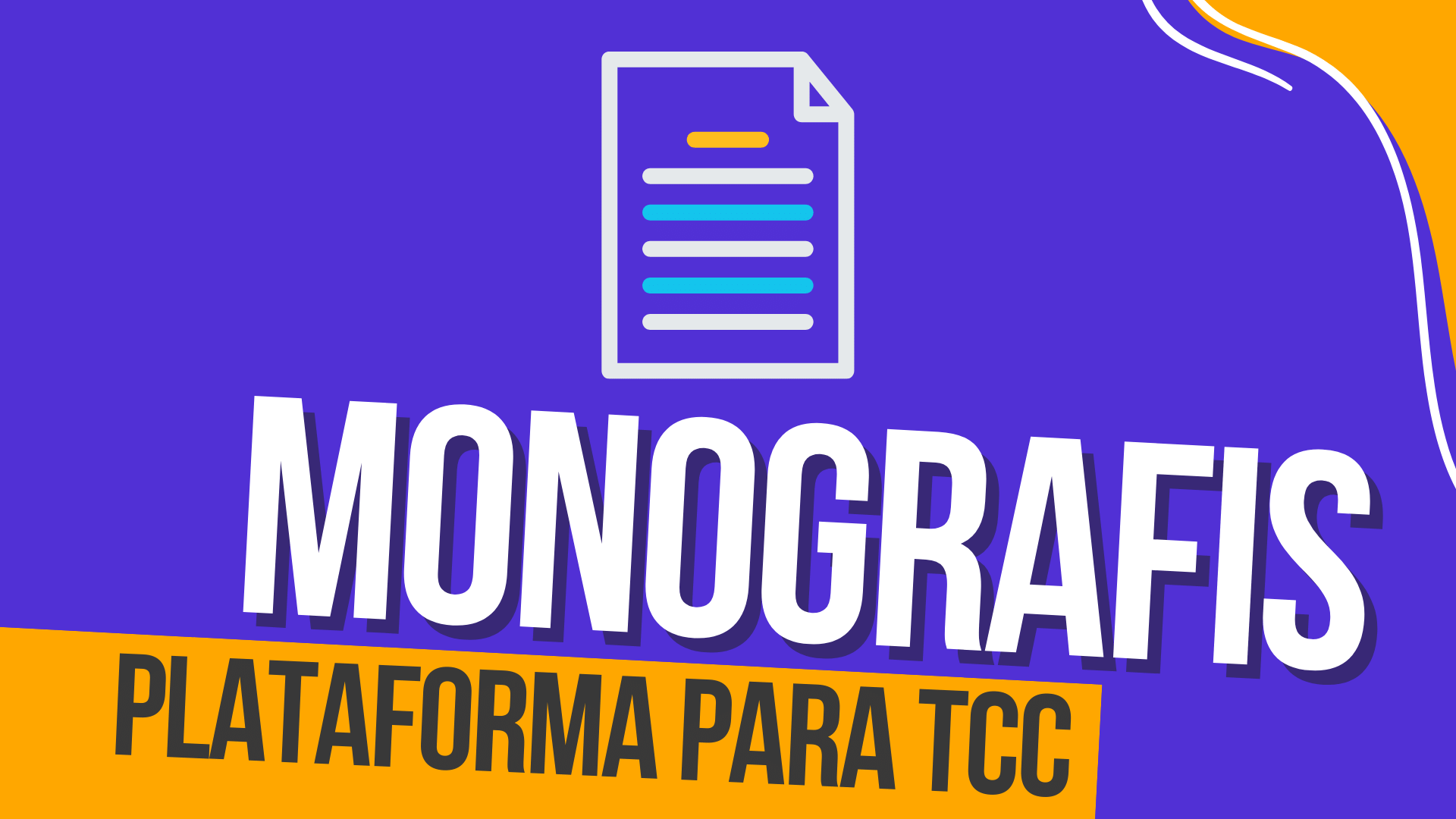 MONOGRAFIS: A Melhor Plataforma Para TCC